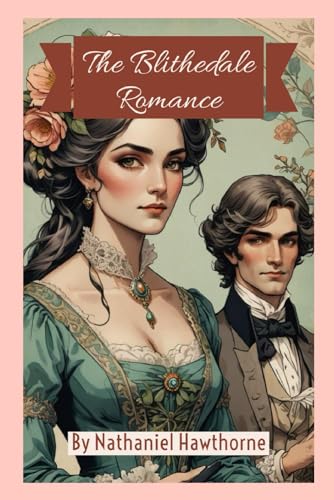 The Blithedale Romance von Independently published